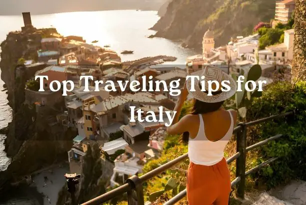 Traveling Tips for Italy
